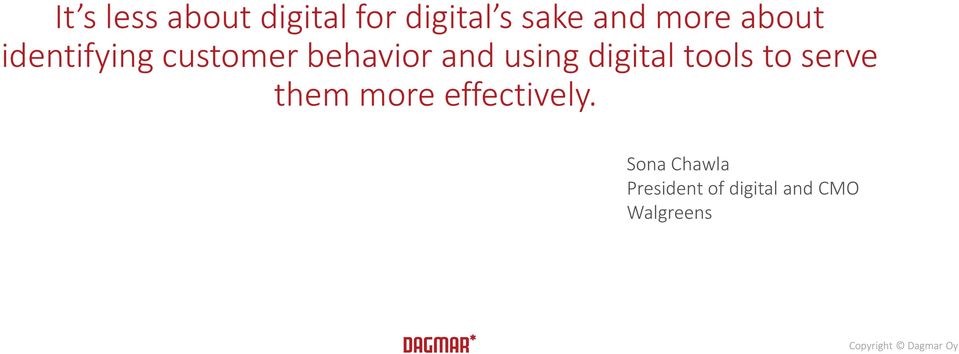 using digital tools to serve them more