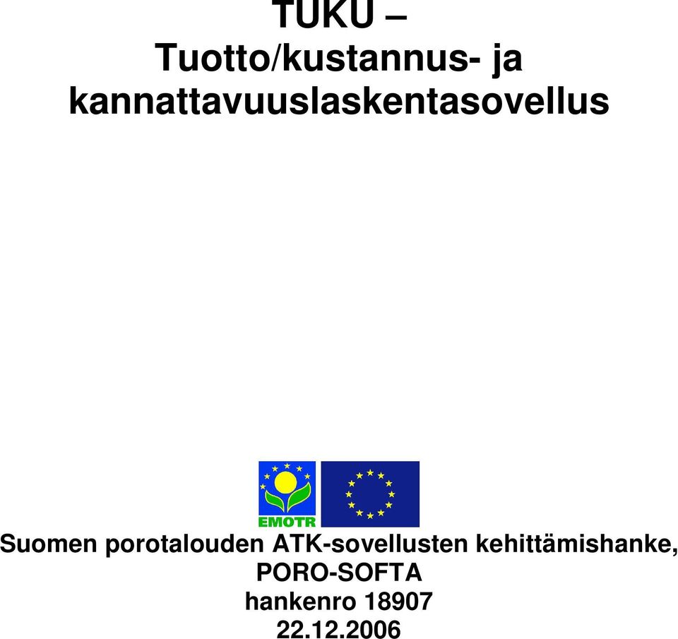 porotalouden ATK-sovellusten
