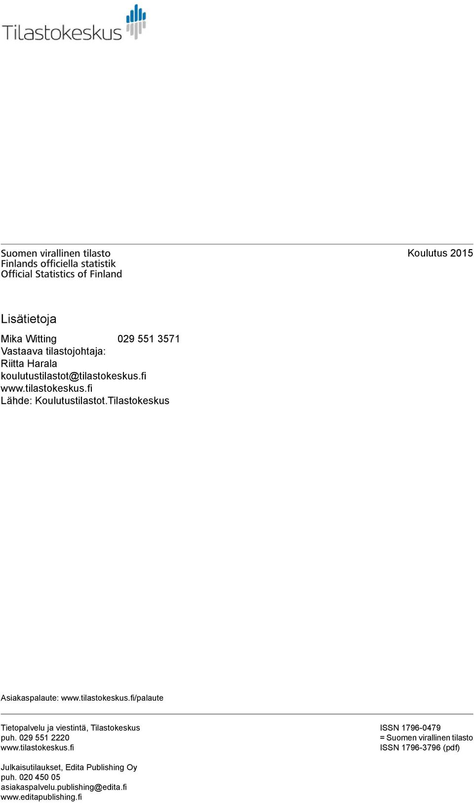 029 55 2220 www.tilastokeskus.