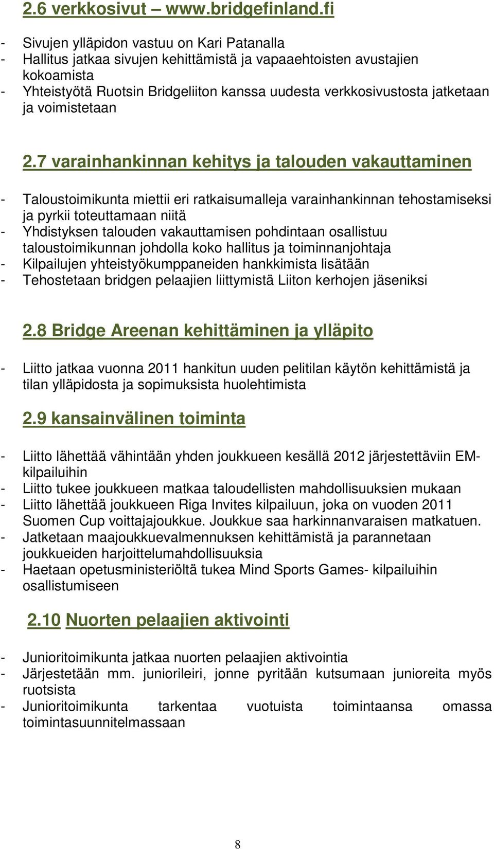 jatketaan ja voimistetaan 2.