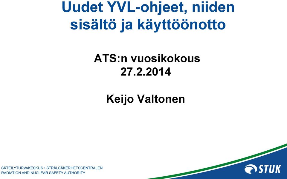 käyttöönotto ATS:n