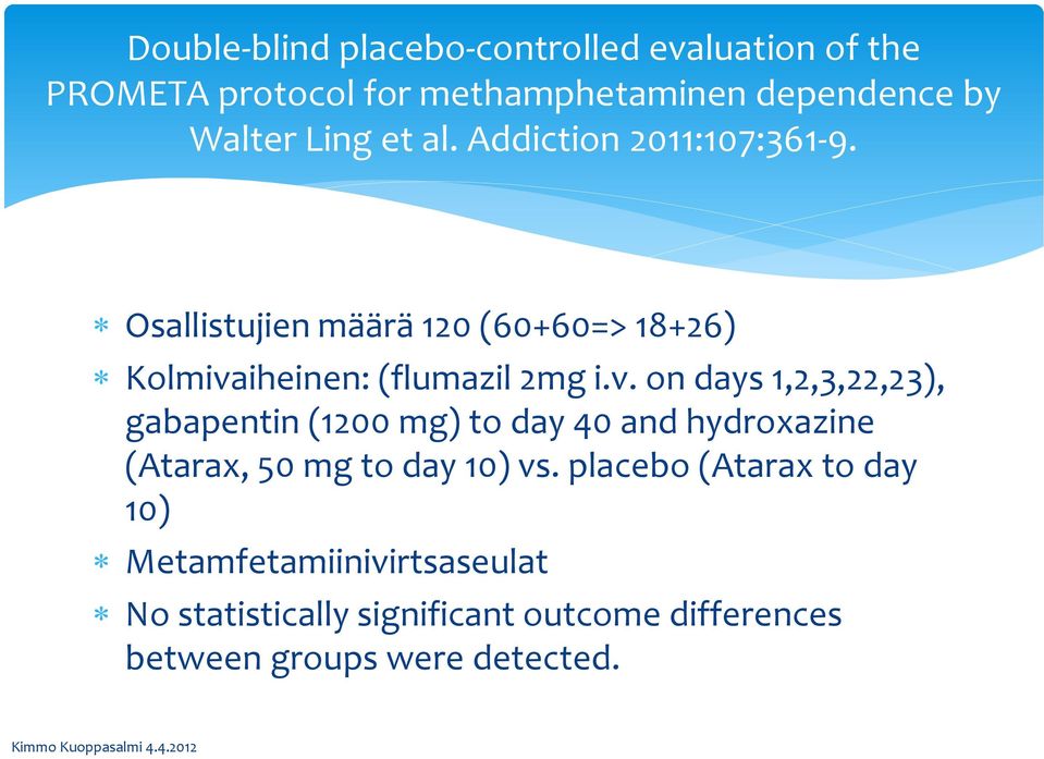 iheinen: (flumazil 2mg i.v.