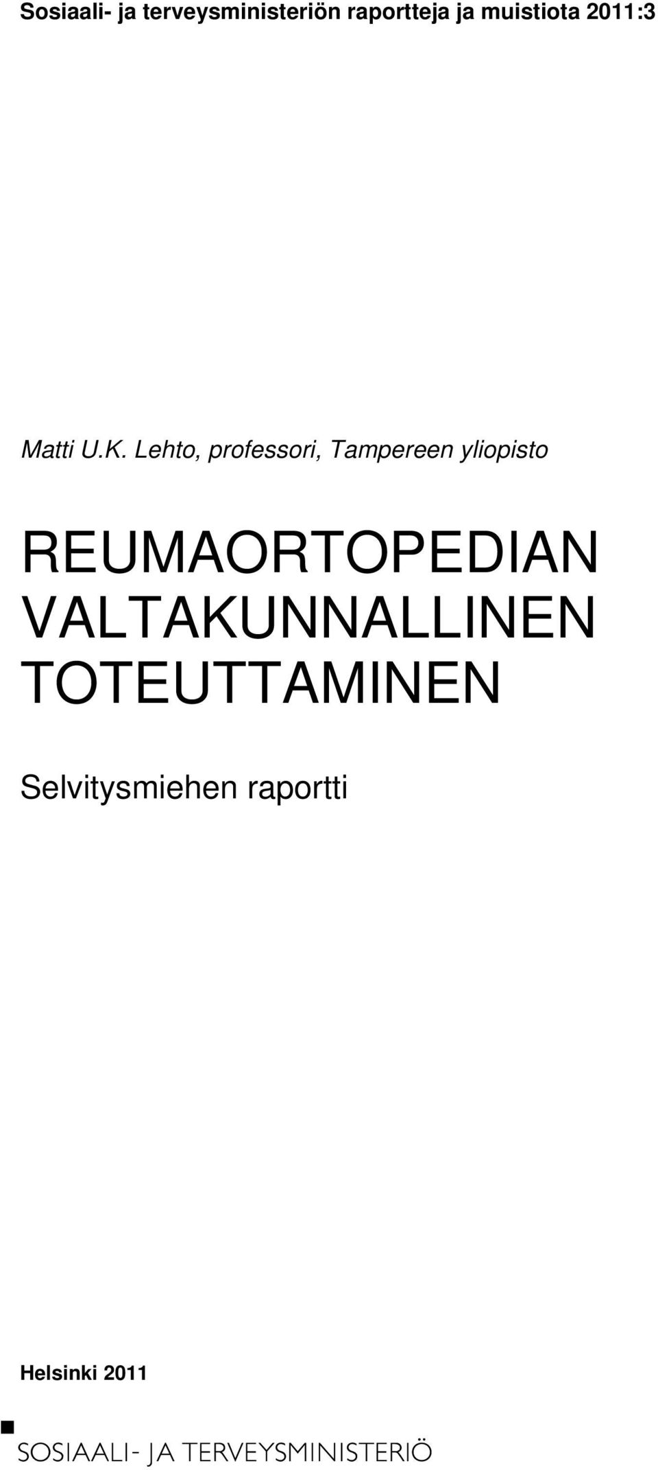 Lehto, professori, Tampereen yliopisto