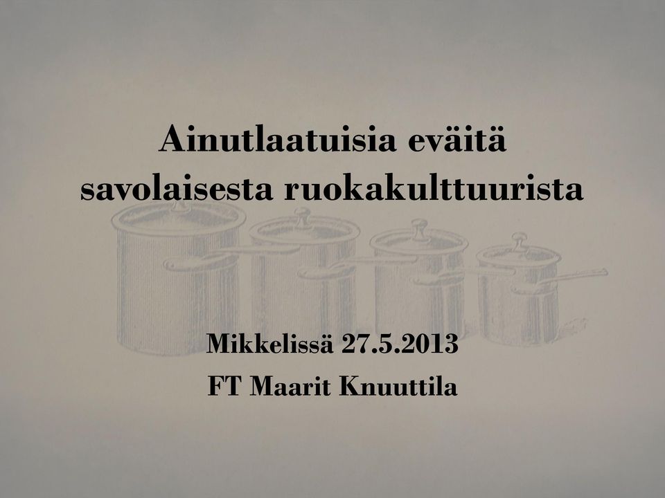 ruokakulttuurista