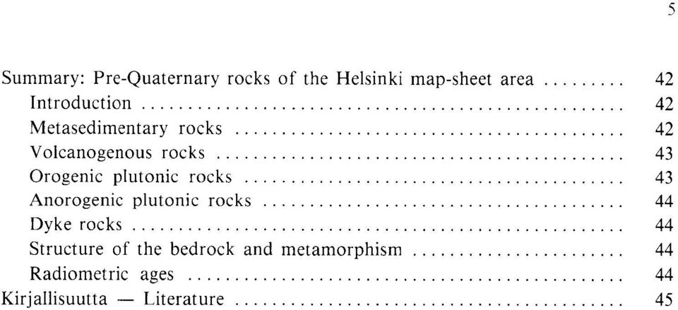 plutonic rocks 43 Anorogenic plutonic rocks 44 Dyke rocks 44 Structure of