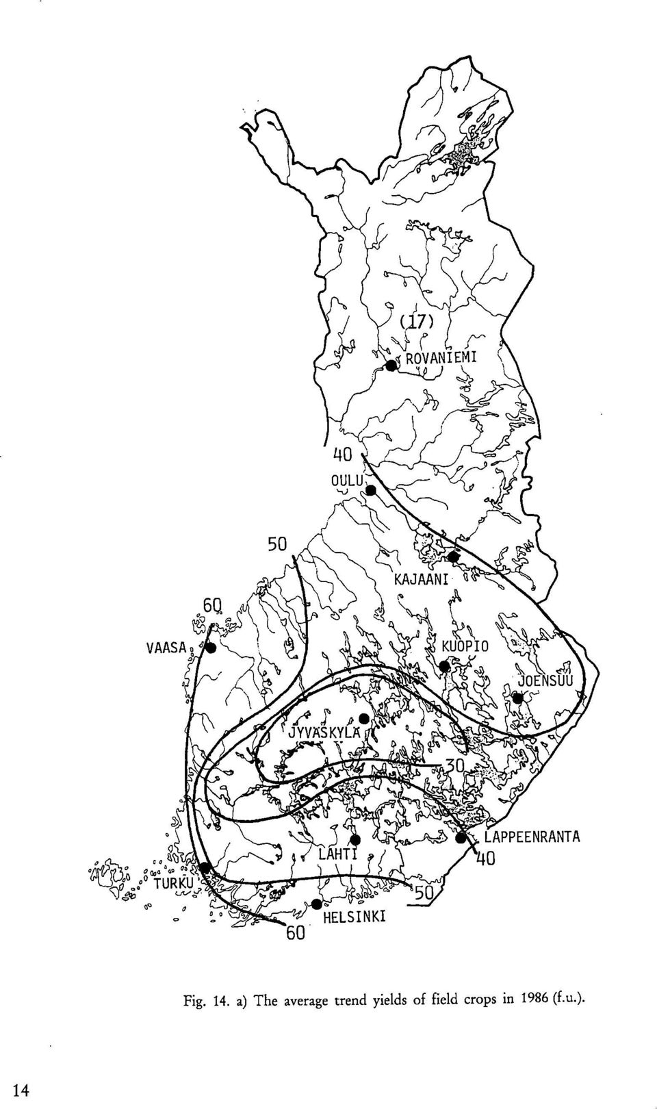 Y1,: TURKU \r w? 0., 60 HELSINKI 50 Fig. 14.