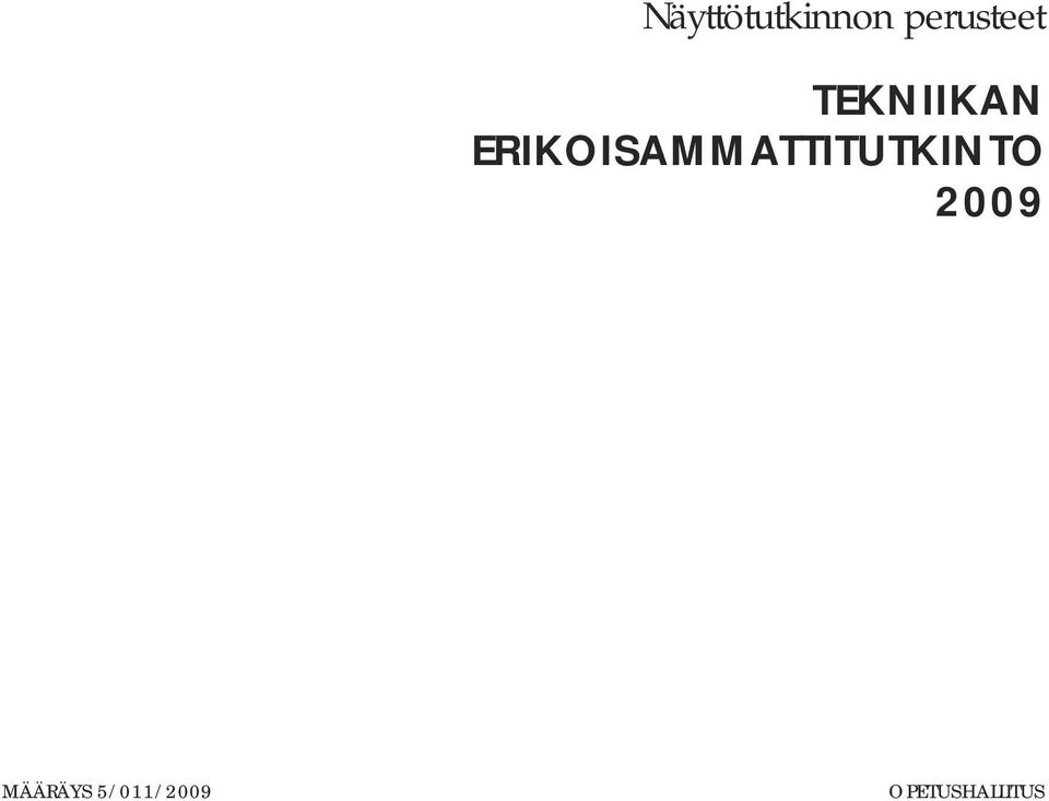 ERIKOISAMMATTITUTKINTO