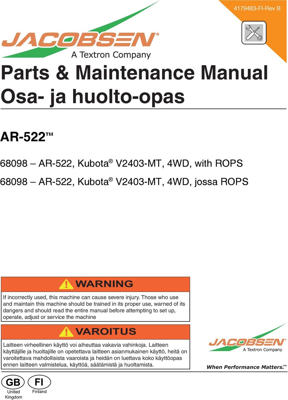 Those who use and maintain this machine should be trained in its proper use, warned of its dangers and should read the entire manual before attempting to set up, operate, adjust or service the