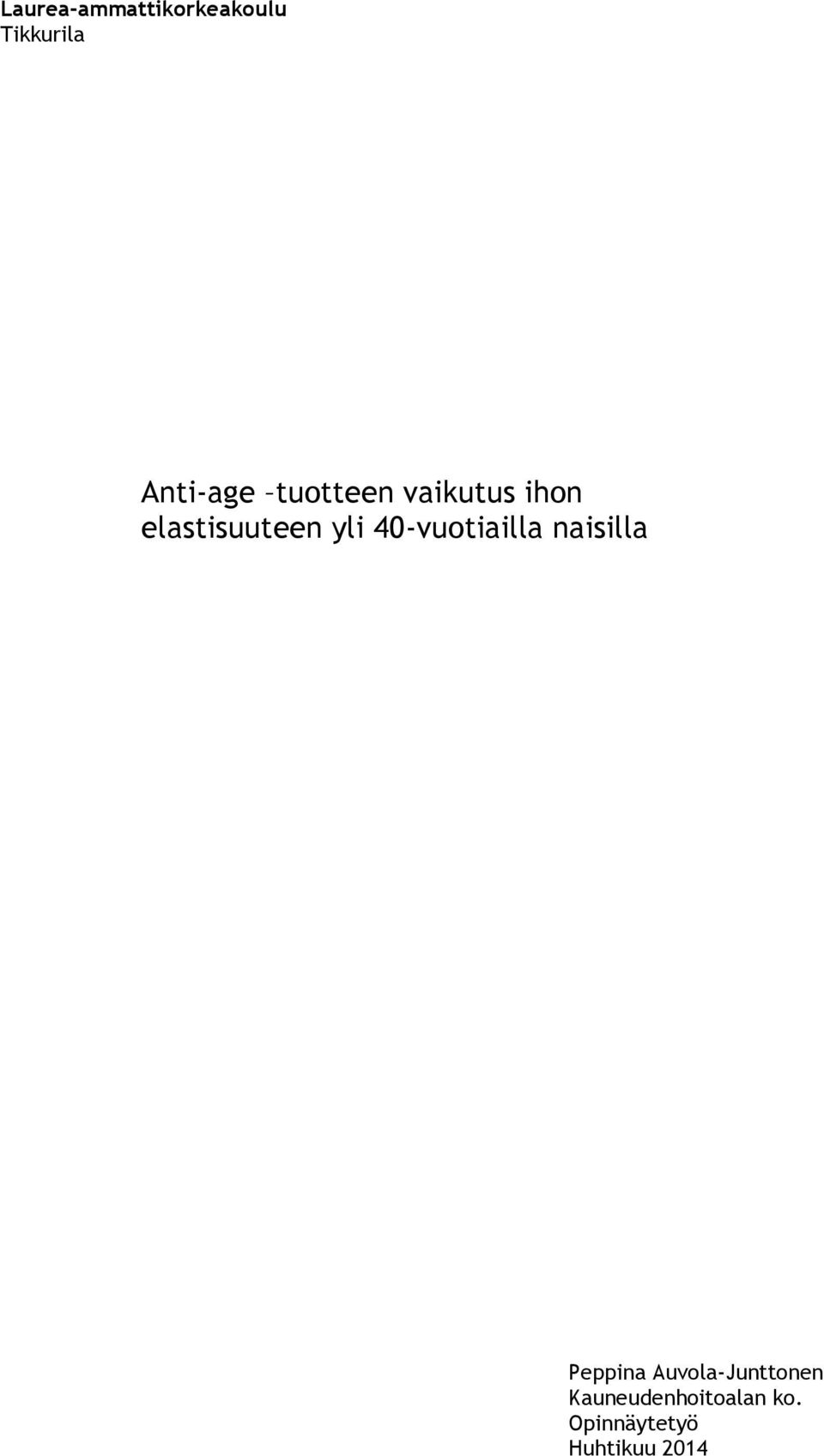 40-vuotiailla naisilla Peppina