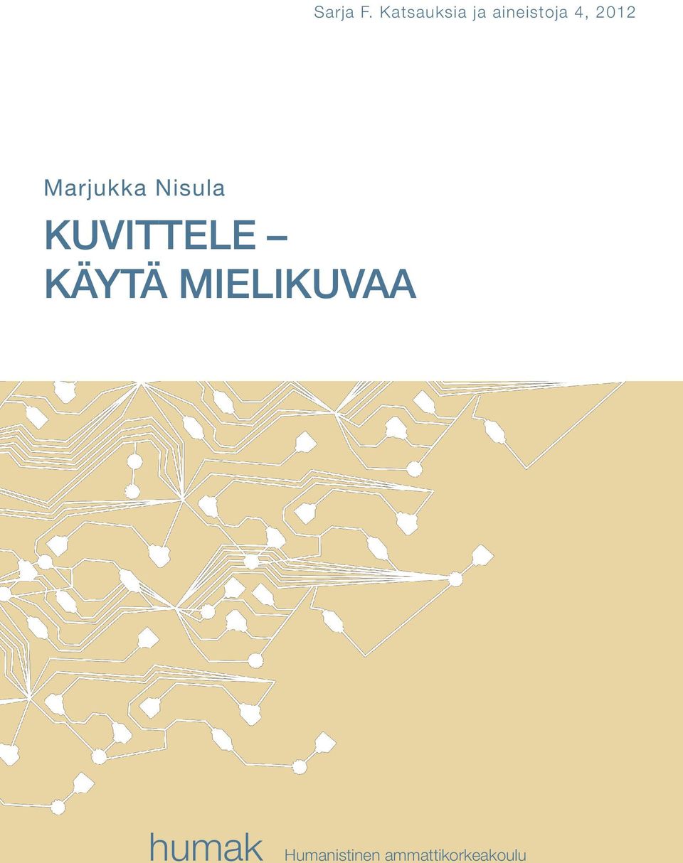 2012 Marjukka Nisula KUvITTELE