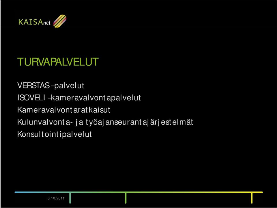 Kameravalvontaratkaisut