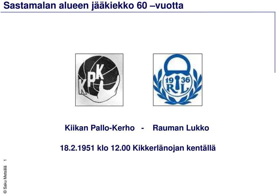 Rauman Lukko 18.2.1951 klo 12.