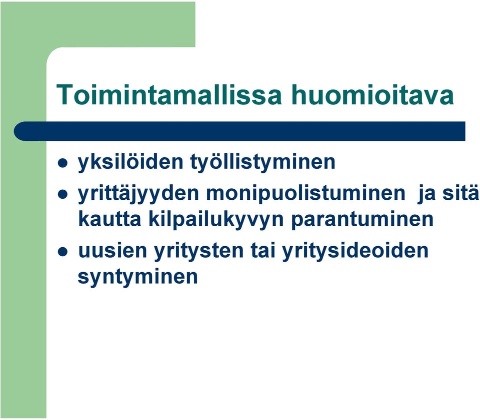 monipuolistuminen ja sitä kautta