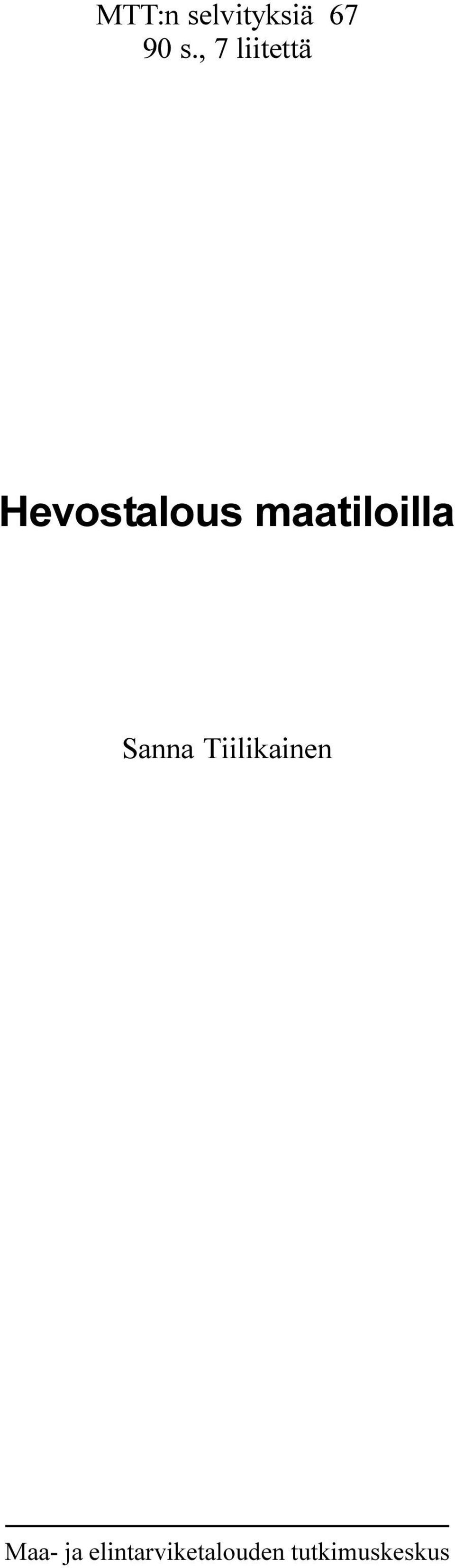 maatiloilla Sanna Tiilikainen