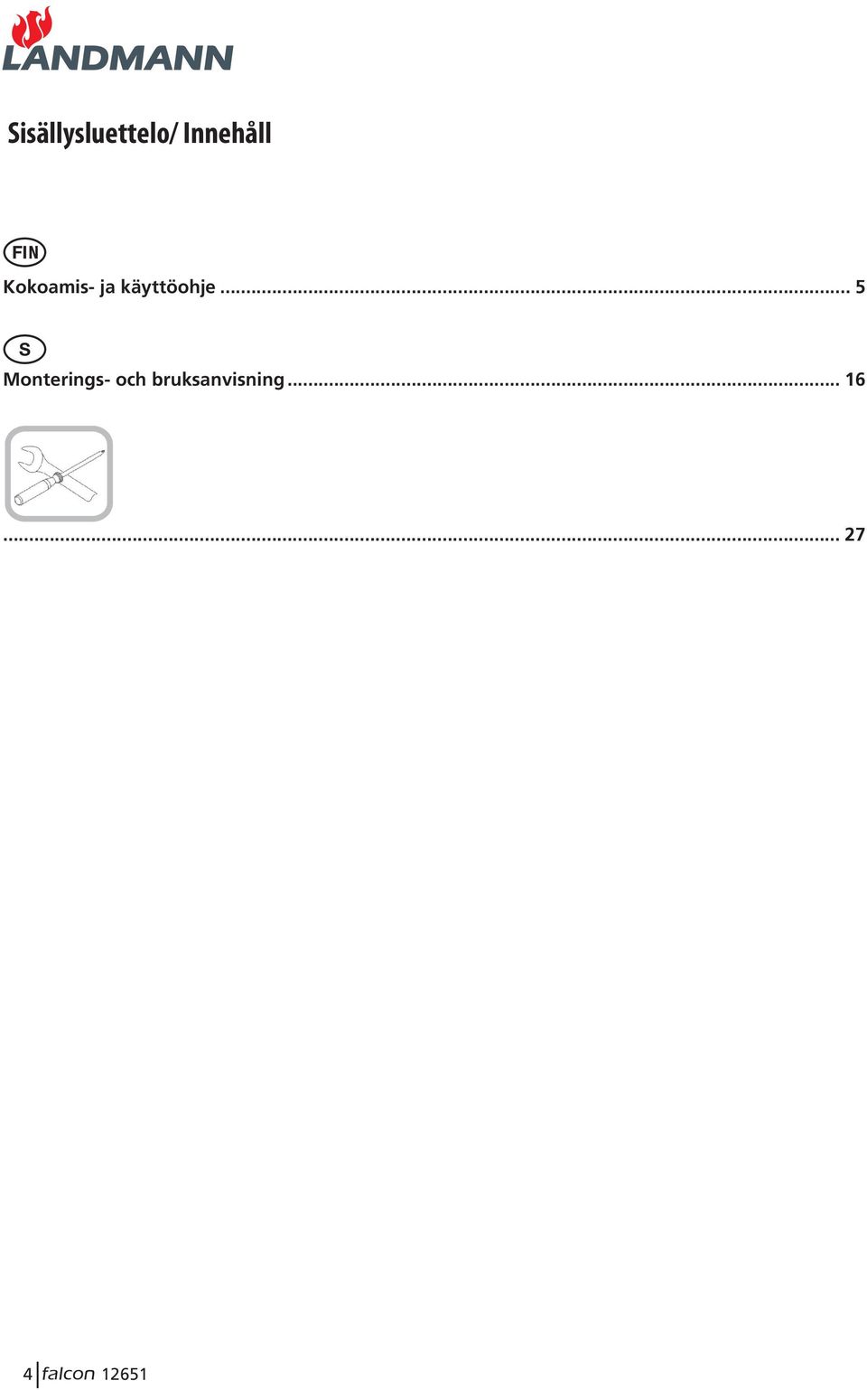 .. 5 S Monterings- och