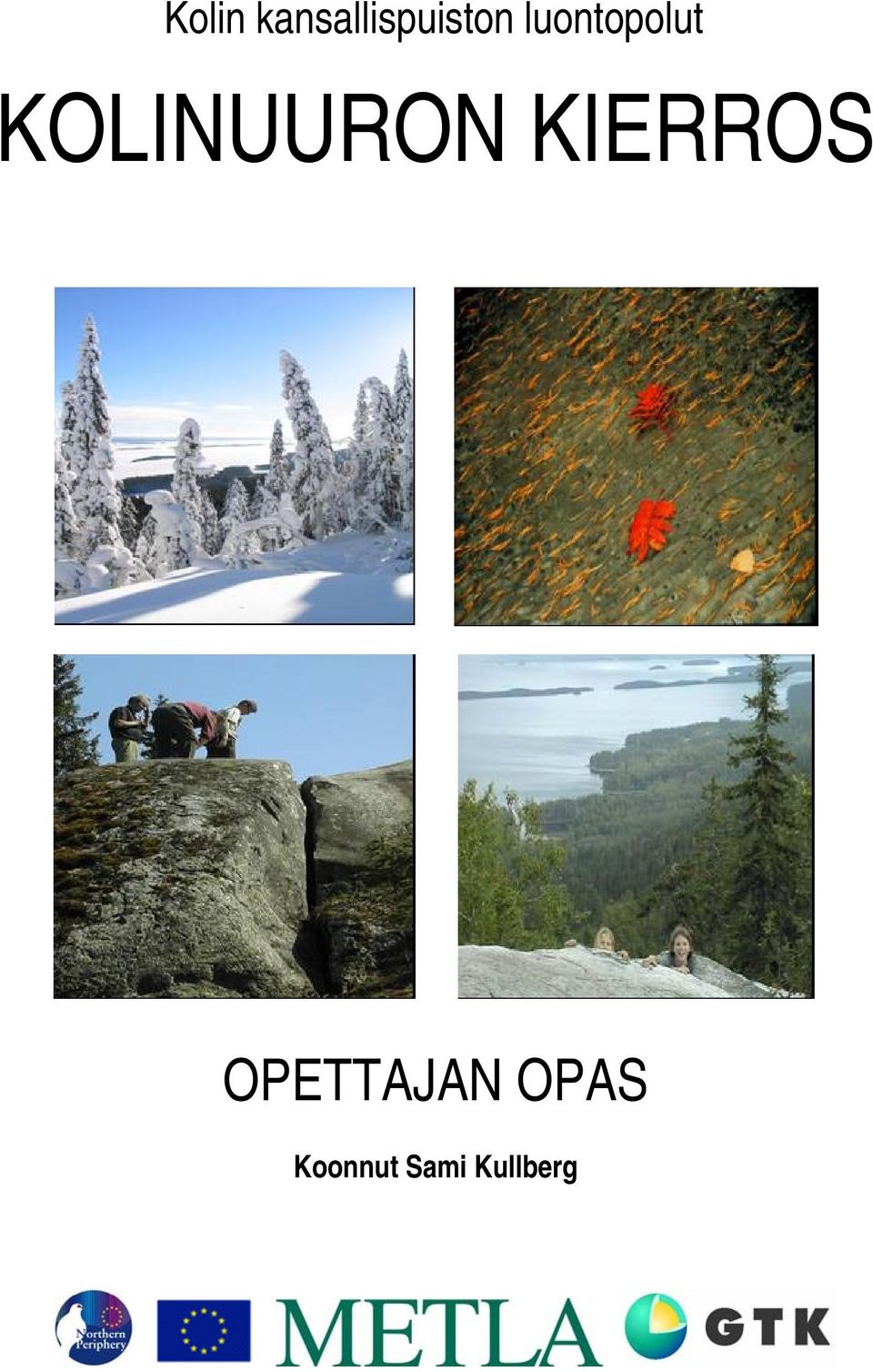 KIERROS OPETTAJAN OPAS