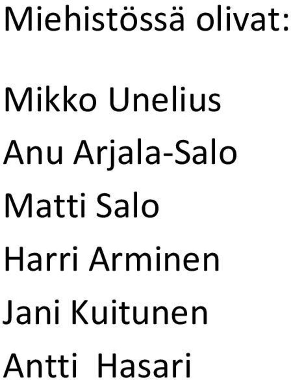 Matti Salo Harri Arminen