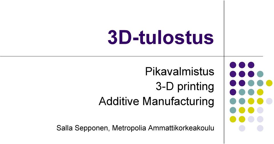 Manufacturing Salla