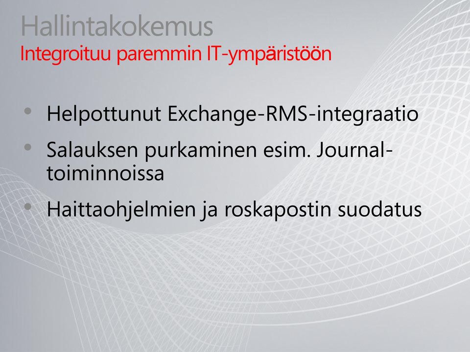 Exchange-RMS-integraatio Salauksen