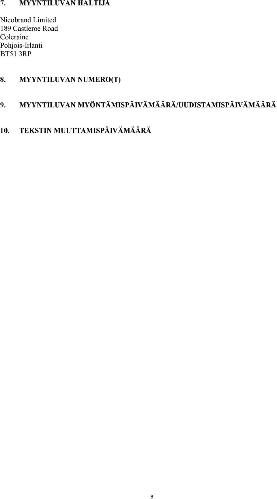 MYYNTILUVAN NUMERO(T) 9.