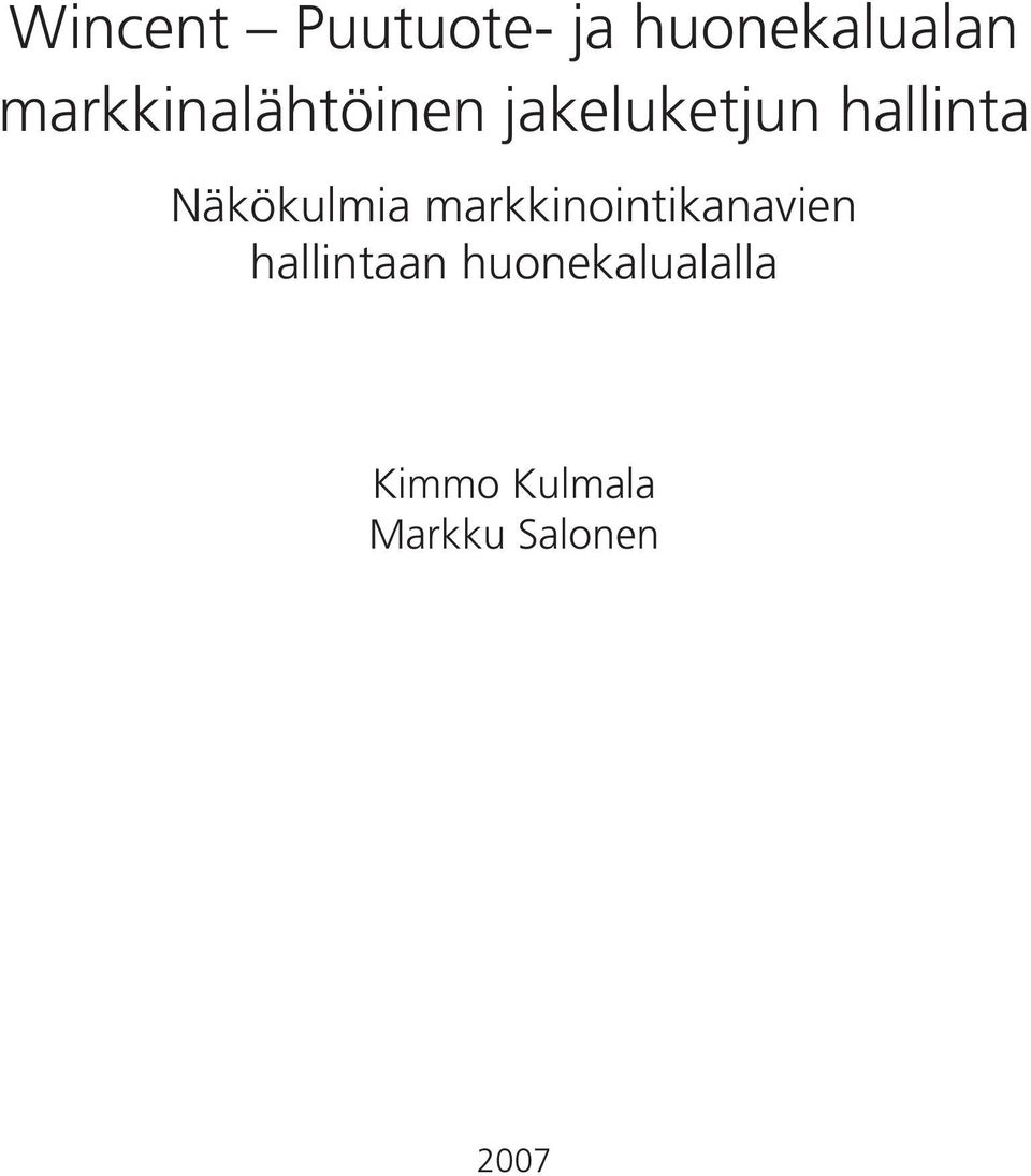 Näkökulmia markkinointikanavien