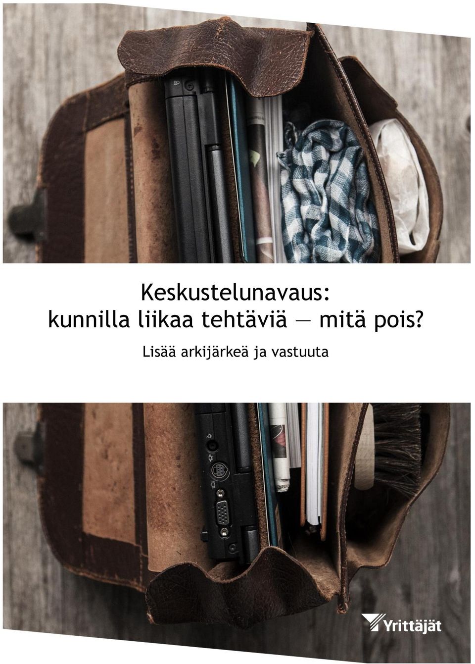 1   Lisää arkijärkeä ja vastuuta