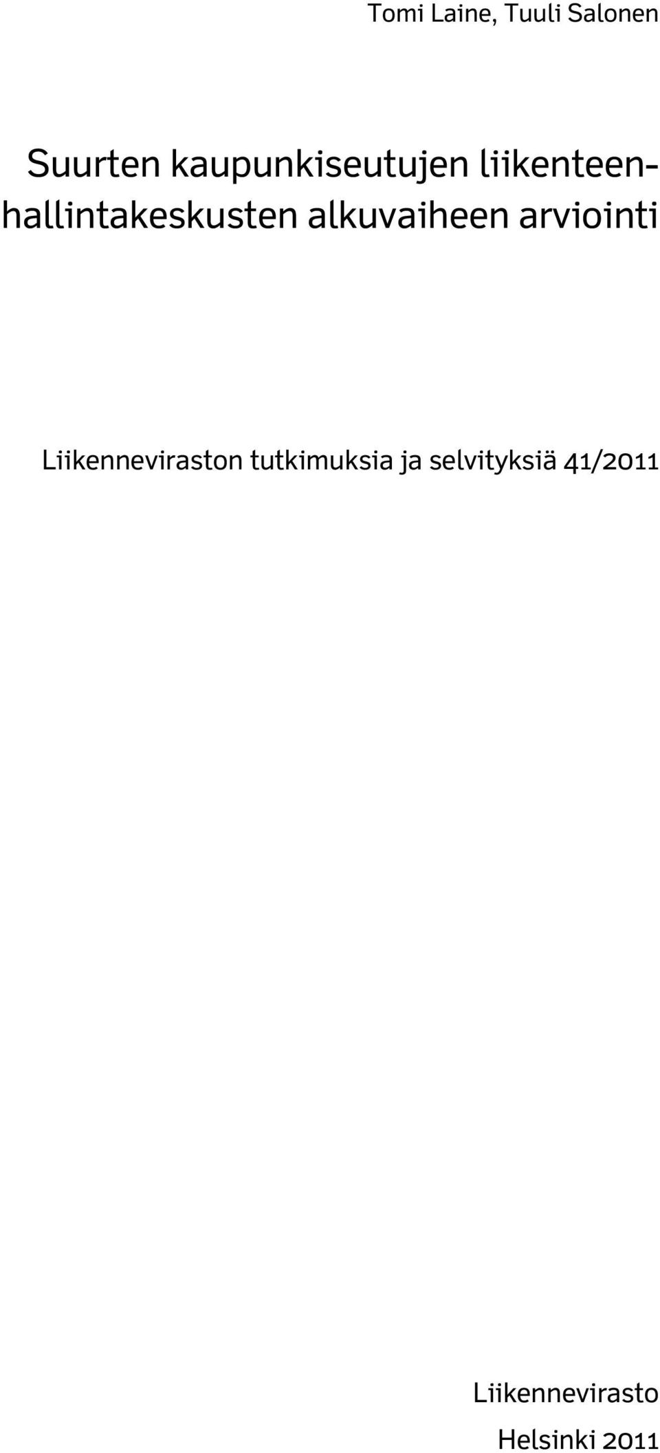 alkuvaiheen arviointi Liikenneviraston