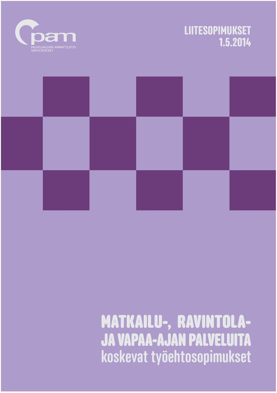 RAVINTOLA- JA VAPAA-AJAN