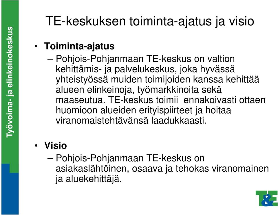 sekä maaseutua.