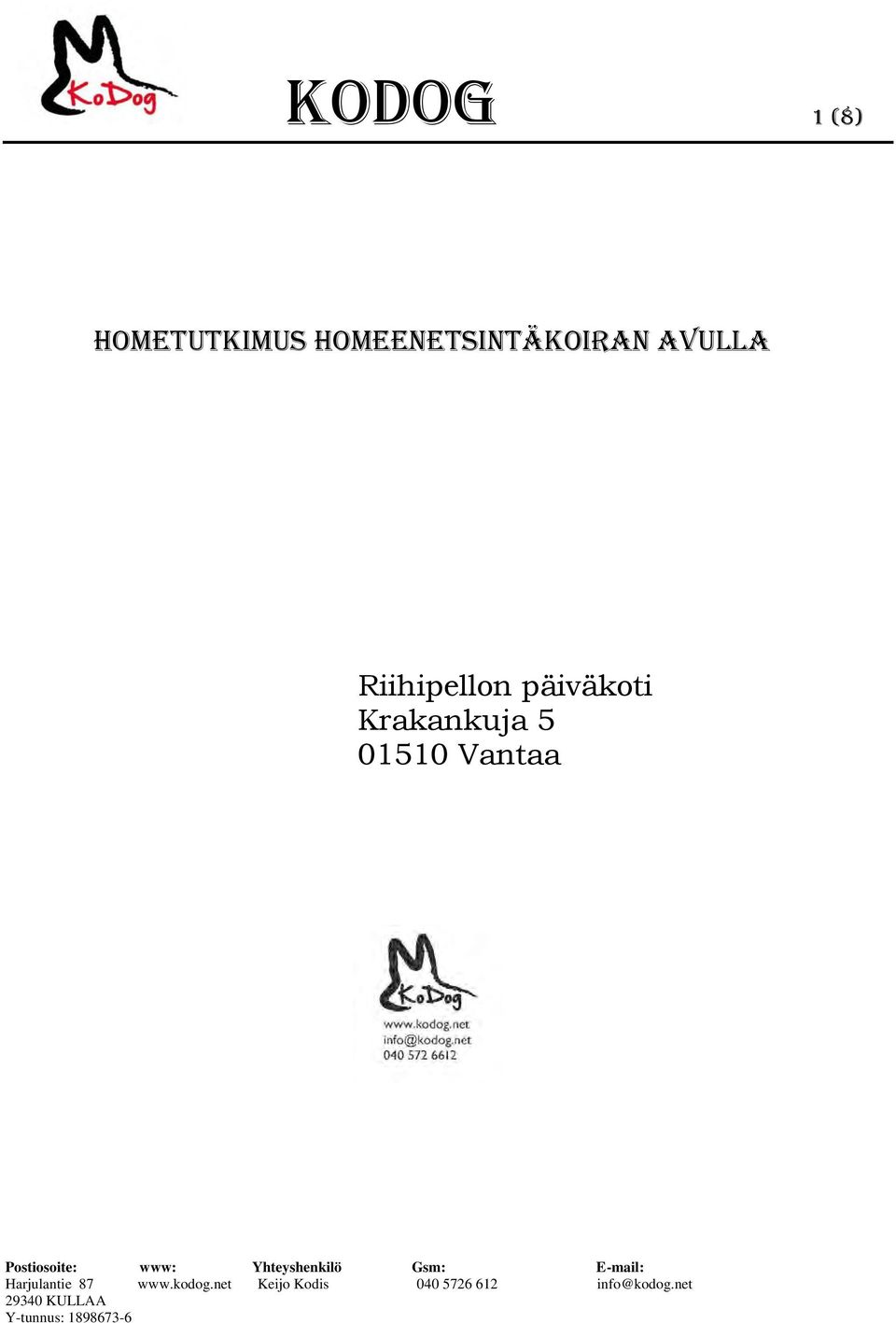 AVULLA Riihipellon