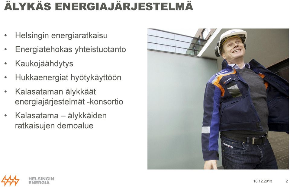 Hukkaenergiat hyötykäyttöön Kalasataman älykkäät