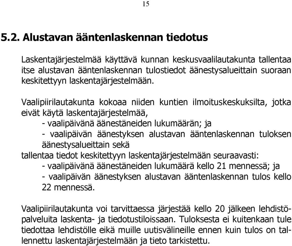 laskentajärjestelmään.