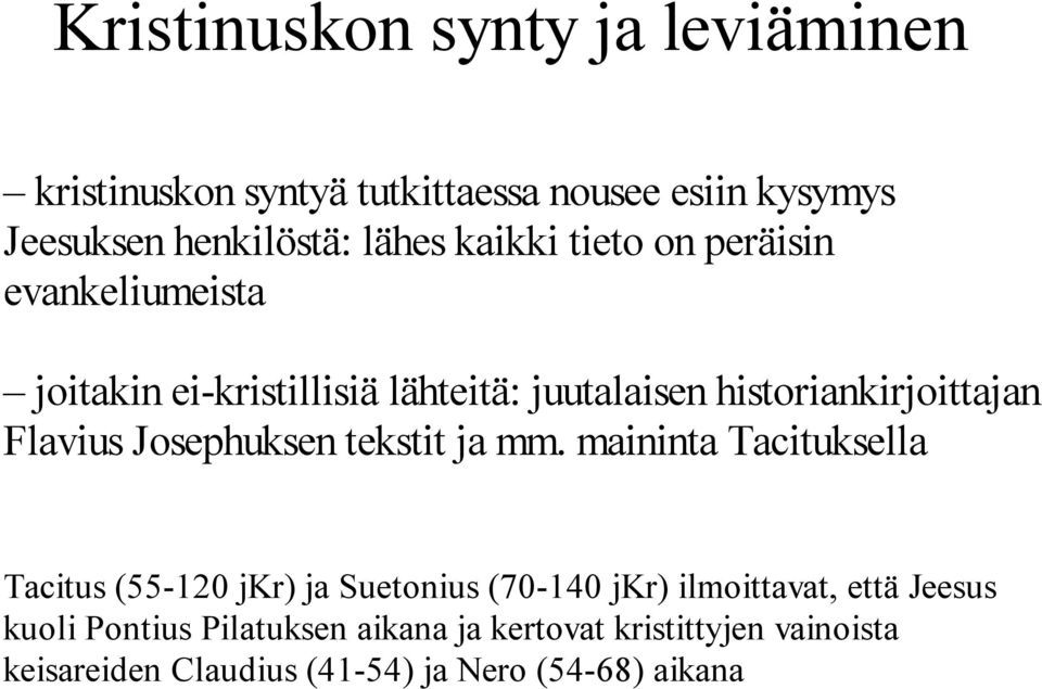 Josephuksen tekstit ja mm.