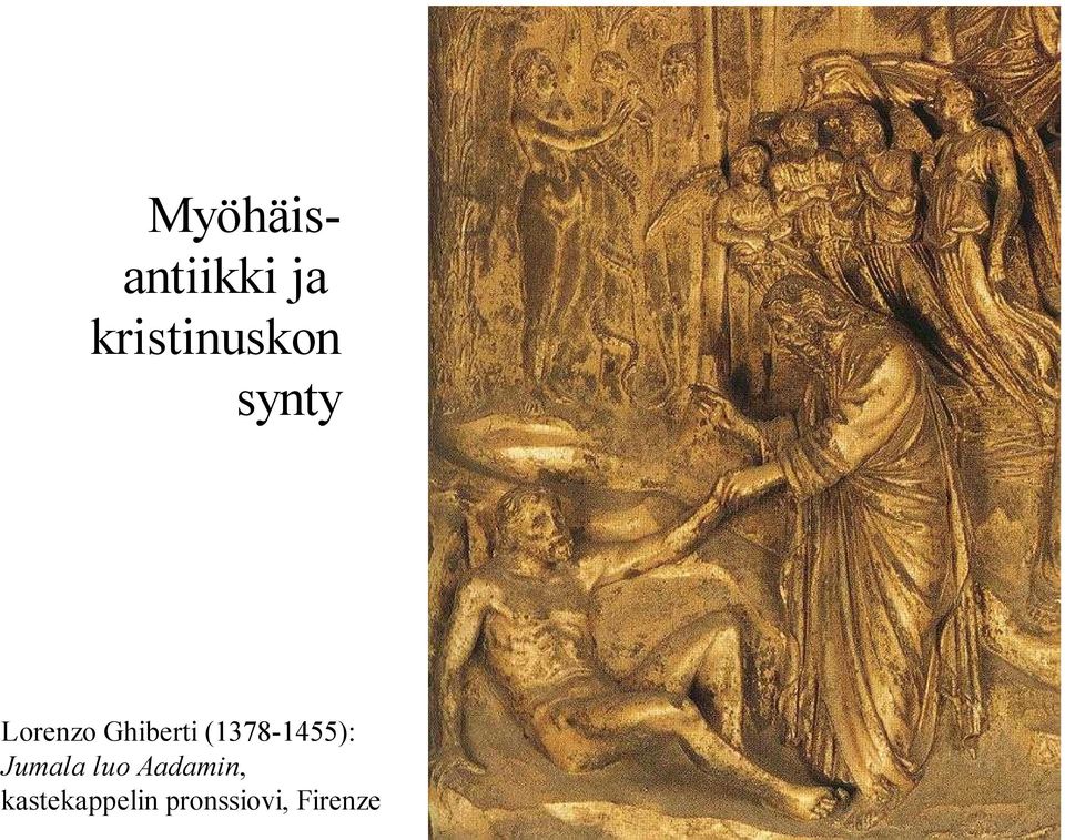 Ghiberti (1378-1455): Jumala