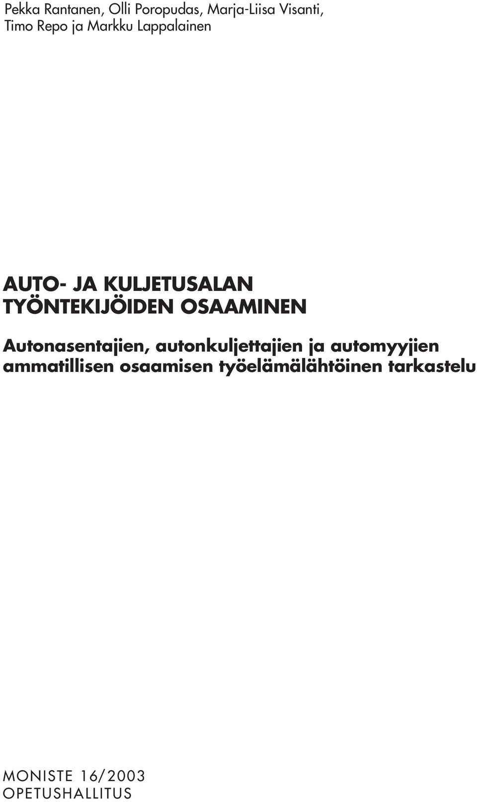 Autonasentajien, autonkuljettajien ja automyyjien ammatillisen