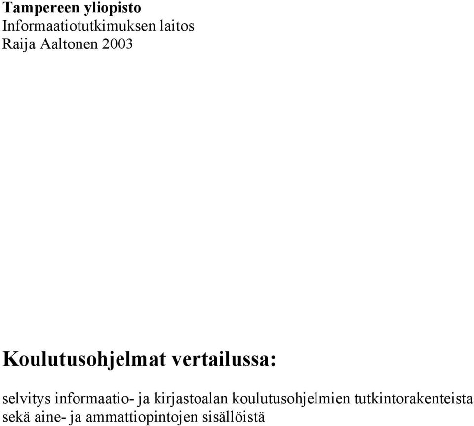 selvitys informaatio- ja kirjastoalan