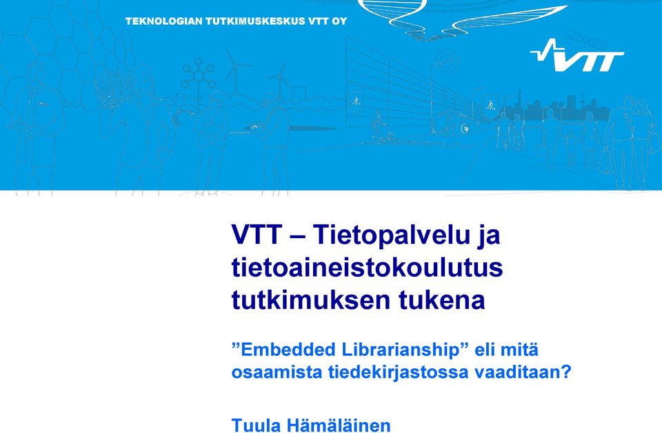 tutkimuksen tukena Embedded Librarianship eli