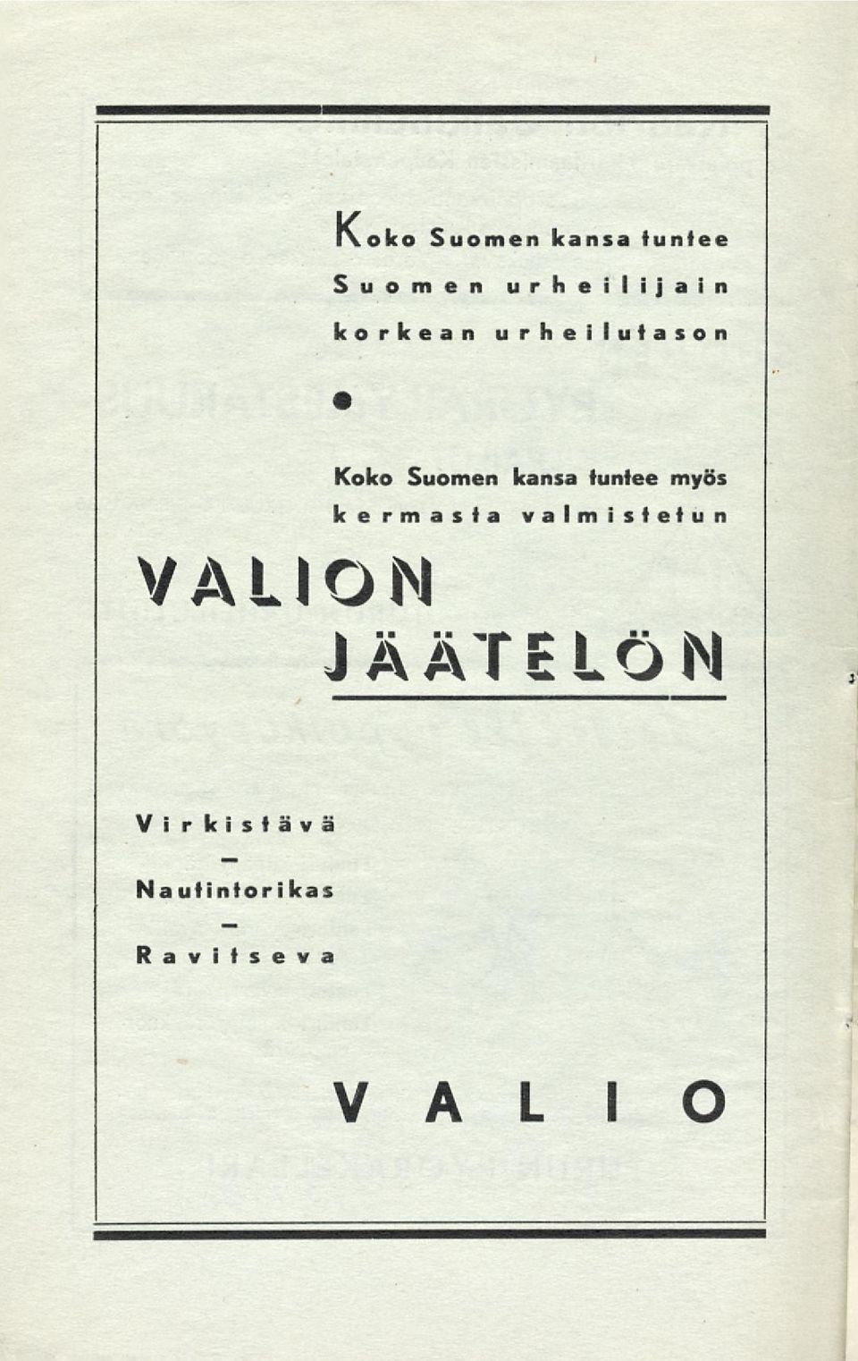 tuntee myös kermasta valmistetun VALION