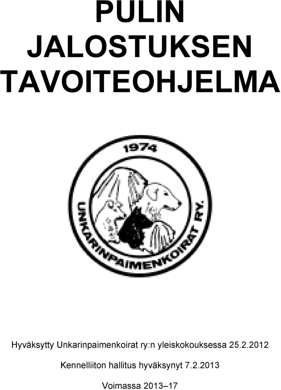 yleiskokouksessa 25