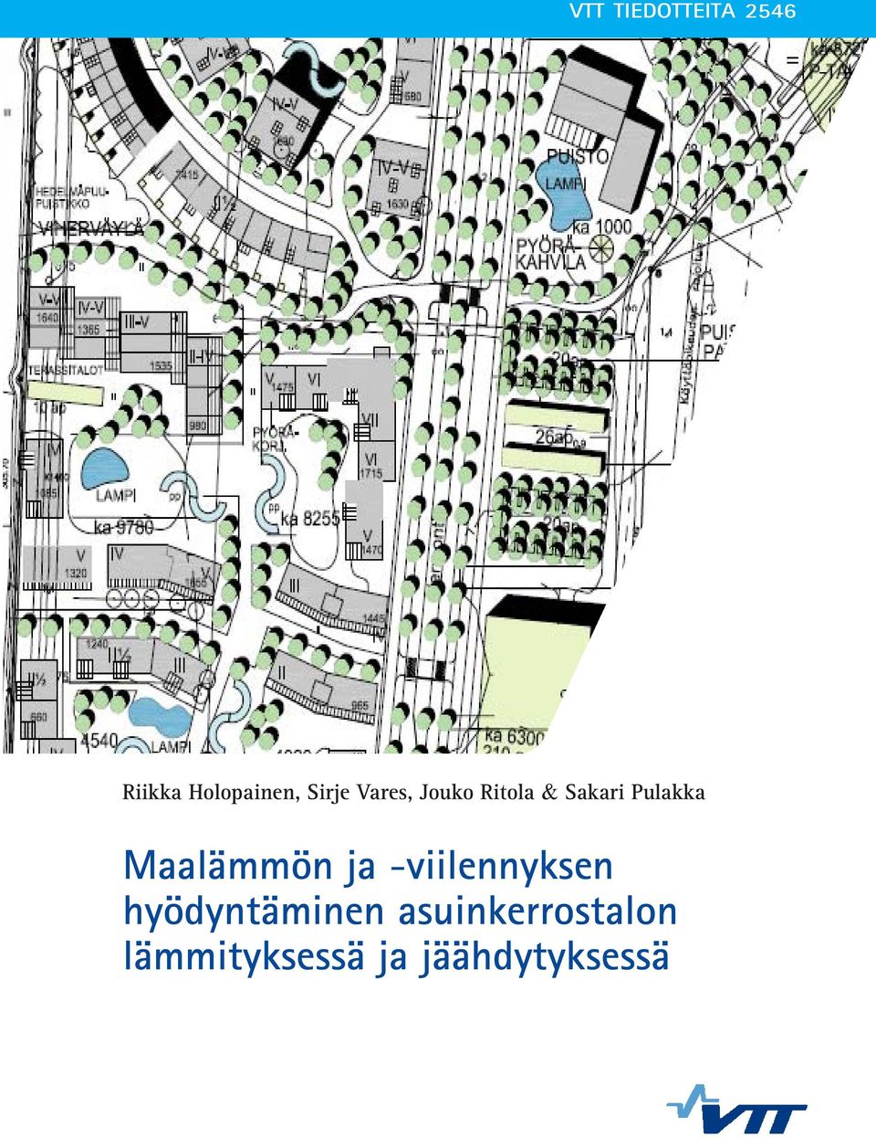 Maalämmön ja -viilennyksen hyödyntäminen