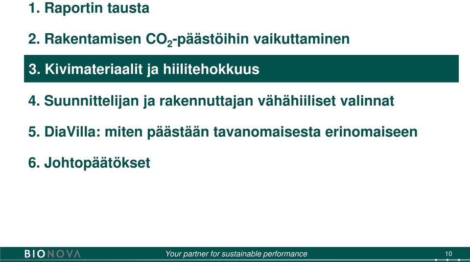 Suunnittelijan ja rakennuttajan vähähiiliset valinnat 5.