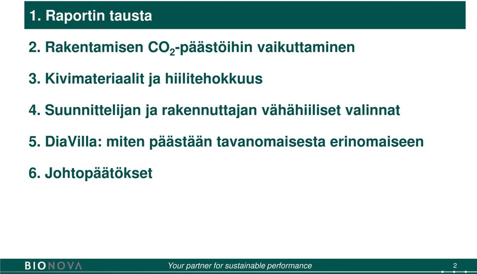 Suunnittelijan ja rakennuttajan vähähiiliset valinnat 5.