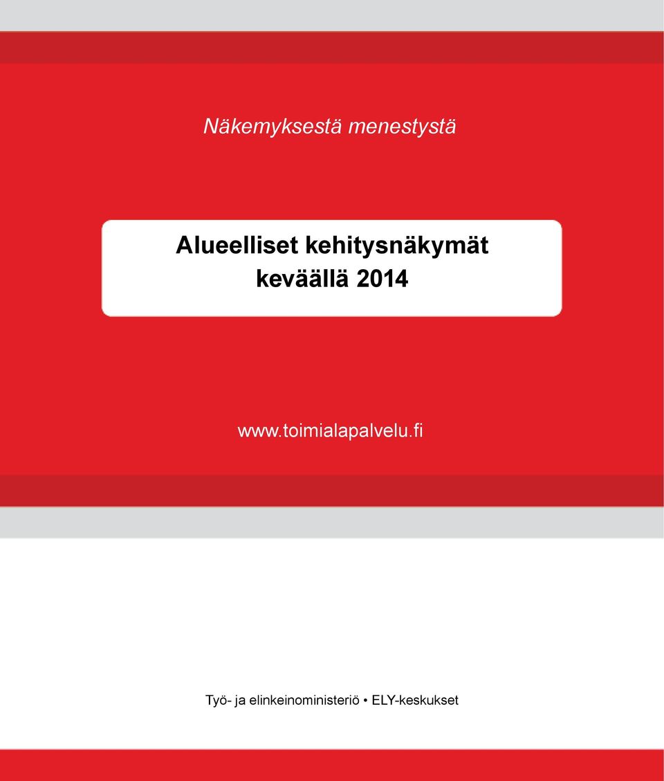 keväällä 2014 www.