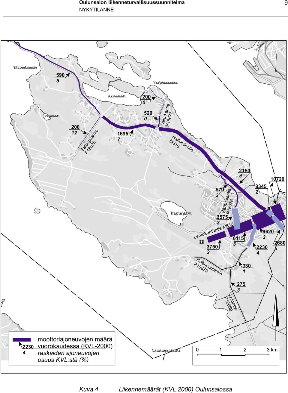 3345 2 9620 3 2230 4 10720 4 2880 5 Kylänpuolentie P18679 330 1 275 3 Letontie P18669 2230 4 moottoriajoneuvojen