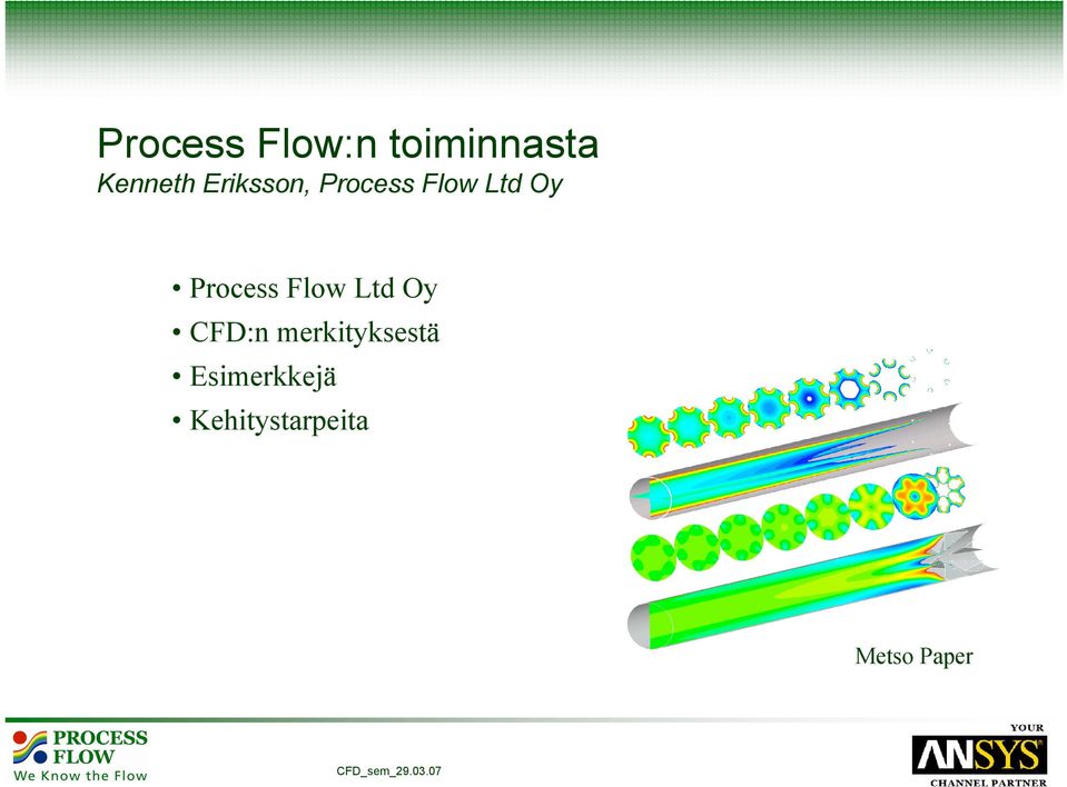 Process Flow Ltd Oy CFD:n