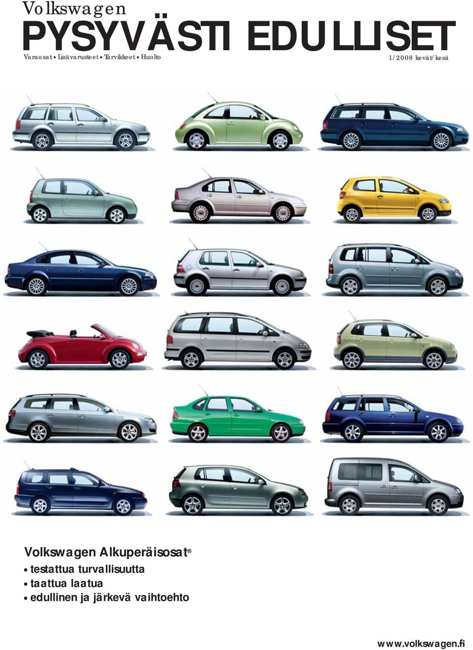 Volkswagen Alkuperäisosat testattua turvallisuutta
