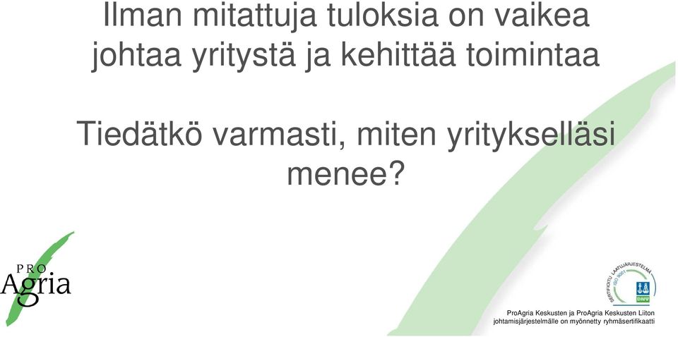 kehittää toimintaa Tiedätkö