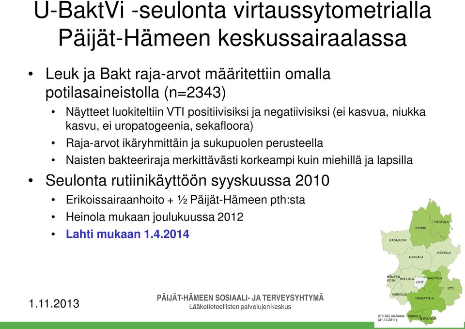 sekafloora) Raja-arvot ikäryhmittäin ja sukupuolen perusteella Naisten bakteeriraja merkittävästi korkeampi kuin miehillä ja