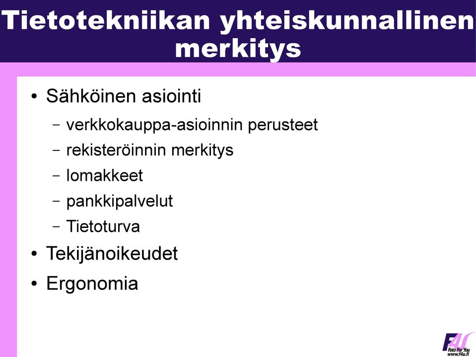 perusteet rekisteröinnin merkitys lomakkeet