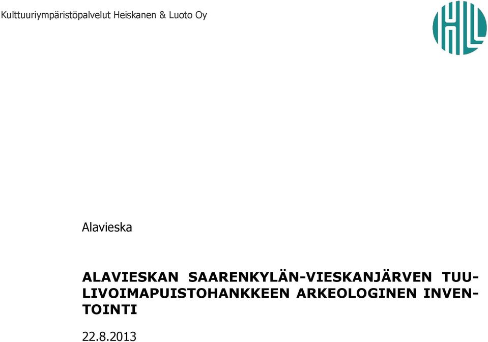 SAARENKYLÄN-VIESKANJÄRVEN TUU-